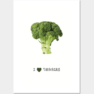 Broccoli - I love veggies Posters and Art